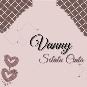 Album Selalu Cinta from Vanny