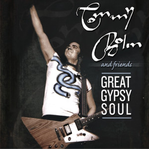 TommyBolin的專輯Tommy Bolin and Friends - Great Gypsy Soul