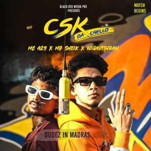 Listen to Csk Da Chello song with lyrics from Md Sheik