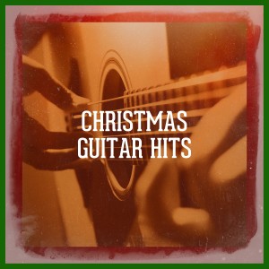 Christmas Guitar的專輯Christmas Guitar Hits