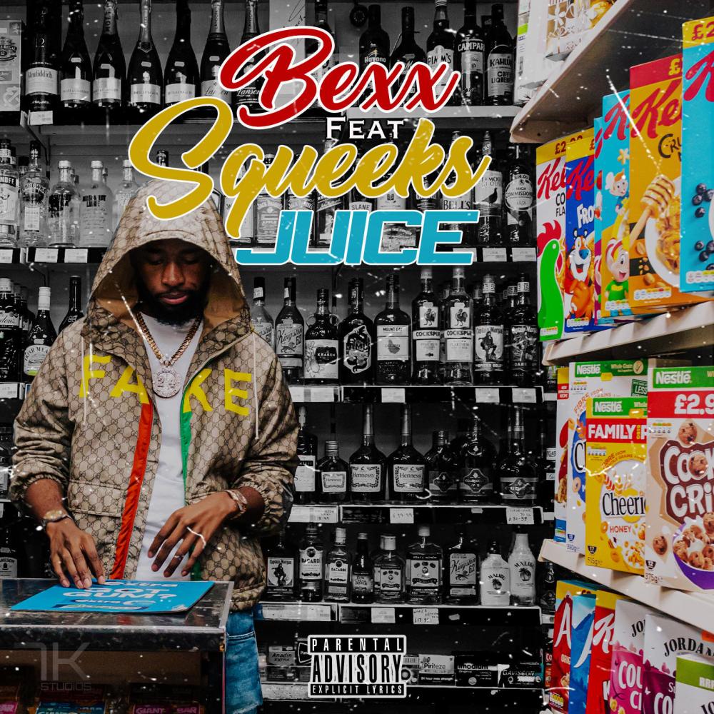 Juice (feat. Squeeks) (Explicit)