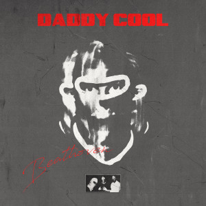DADDY COOL (Explicit)