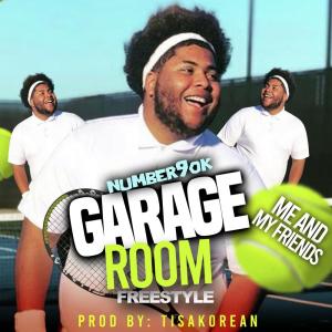 Album Garage Room Freestyle (Reel It In) (Explicit) oleh Number9ok