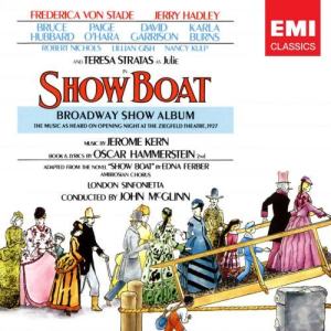 John McGlinn的專輯Kern: Show Boat (Broadway Show Album)