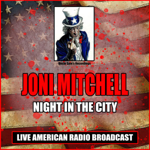 Dengarkan lagu Go Tell the Drummer Man (Live) nyanyian Joni Mitchell dengan lirik
