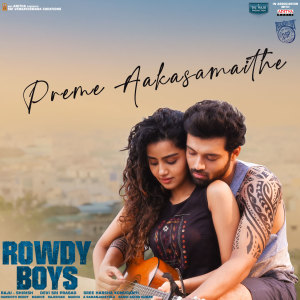 Preme Aakasamaithe (From "Rowdy Boys")