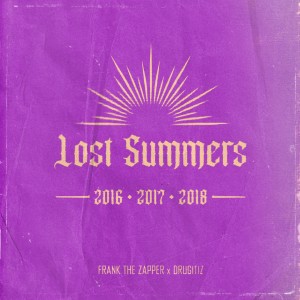 Album Lost Summers (2016-2017-2018) from Frank the Zapper