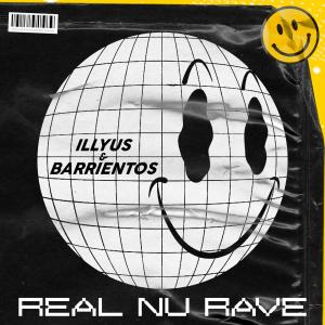 Illyus & Barrientos的專輯Real Nu Rave