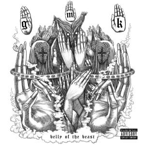 Belly Of The Beast (Explicit) dari GMK