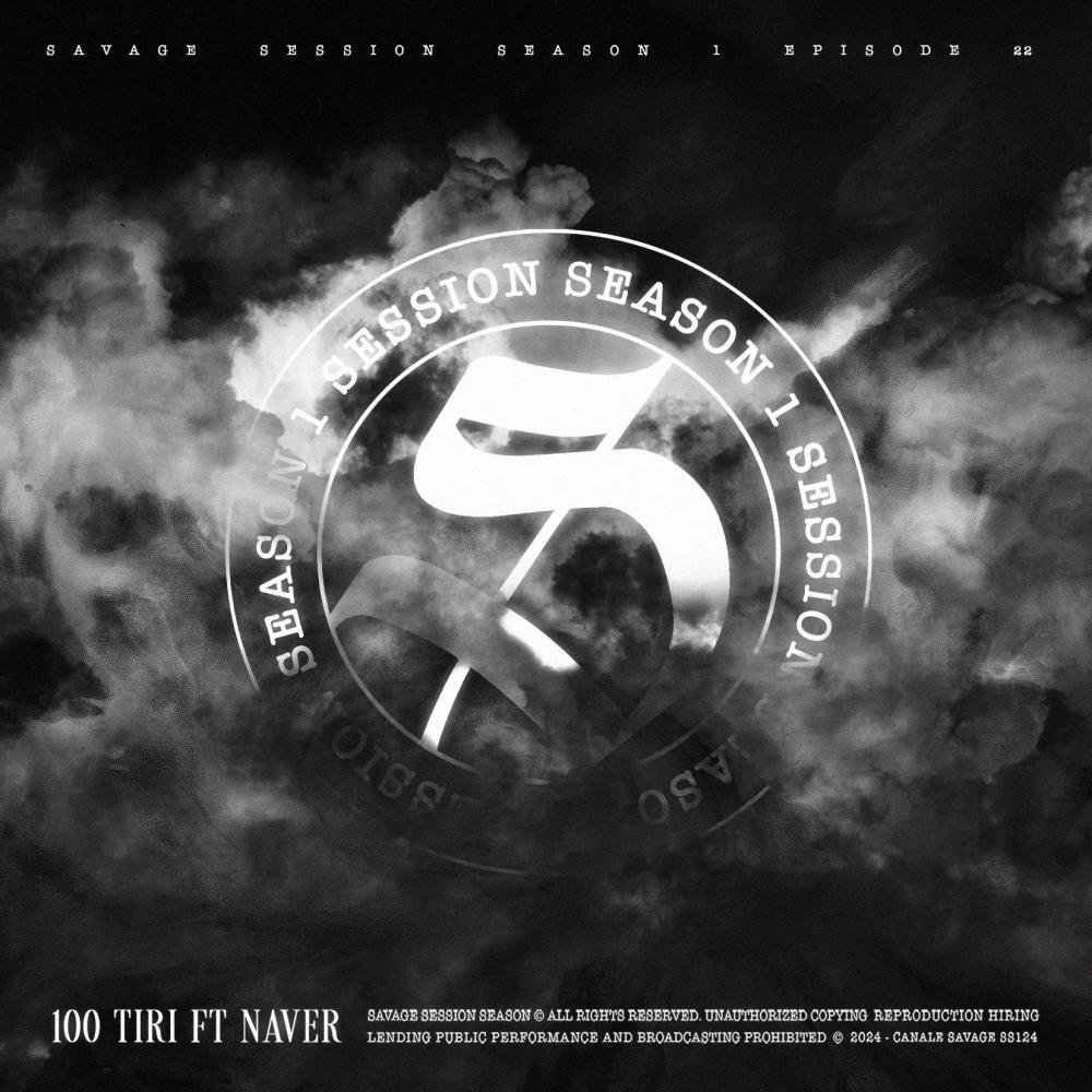 SESSION VOL.1.22 - 100 tiri (feat. Naver) (Explicit)