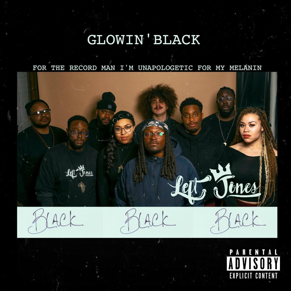 Glowin' Black (feat. Beau & Oliv Blu) (Explicit)