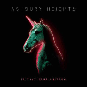 Ashbury Heights的專輯Is That Your Uniform