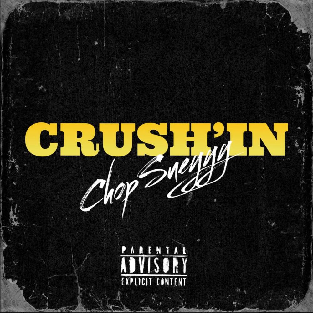 Crush'in (Explicit)