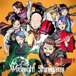 ดาวน์โหลดและฟังเพลง The Hero! (One Punch Man) พร้อมเนื้อเพลงจาก Midnight Shinigami
