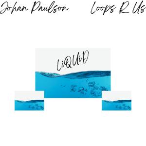 收聽Johan Paulson的LiQUiD歌詞歌曲