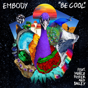 收聽Embody的Be Cool歌詞歌曲