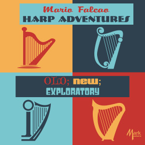 Mário Falcão的專輯Harp Adventures: Old; New; Exploratory (Live)