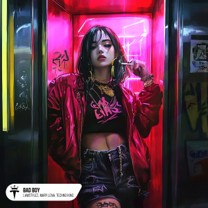 收聽Lawstylez的Bad Boy (Hypertechno)歌詞歌曲