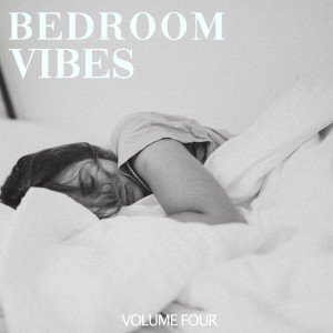Various Artists的專輯Bedroom Vibes, Vol. 4