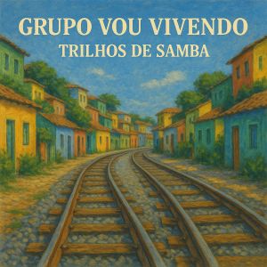 Listen to Estação do Coração song with lyrics from Grupo Vou Vivendo