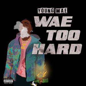 Listen to Dirty Sprite (Explicit) song with lyrics from Young Wae