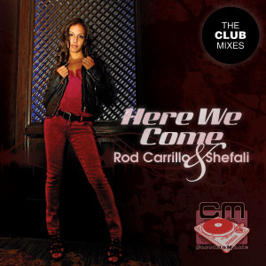 ดาวน์โหลดและฟังเพลง Here We Come (Ready or Not) (Albert Castillo Radio Mix) พร้อมเนื้อเพลงจาก Rod Carrillo