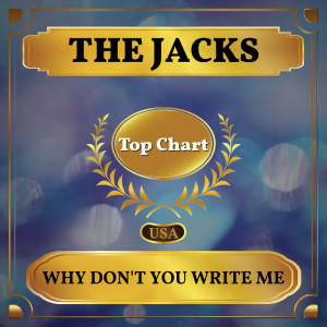 Dengarkan Why Don't You Write Me lagu dari The Jacks dengan lirik