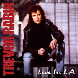 Trevor Rabin的專輯Live In L.A.