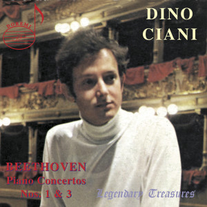 Dino Ciani的專輯Beethoven: Piano Concertos Nos. 1 & 3 (Live)