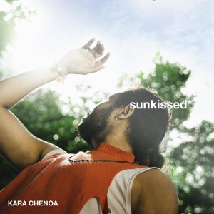 Dengarkan lagu I Got Sunlight (Explicit) nyanyian Kara Chenoa dengan lirik