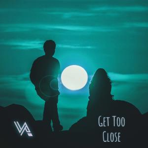 Album Get Too Close from Vayo