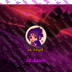 ดาวน์โหลดและฟังเพลง At Dawn (Phonk Edition) พร้อมเนื้อเพลงจาก sa.keyd
