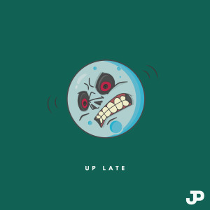 Up Late dari Jpaulished