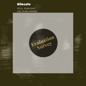 Allocate的專輯Still Sunlight Gelanaka Remix