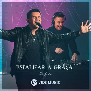 Vide Music的專輯Espalhar a Graça