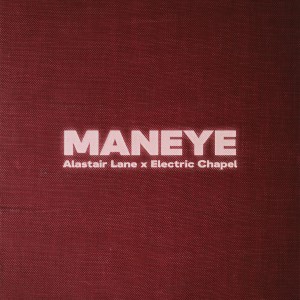 Album Maneye from Alastair Lane