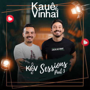 Kauê & Vinhal的專輯Kev Sessions, Pt. 3
