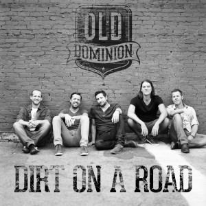 收聽Old Dominion的Dirt on a Road歌詞歌曲