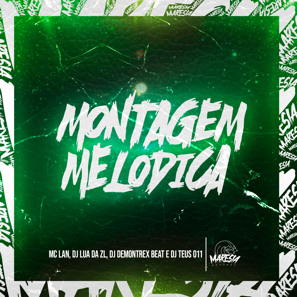 Montagem Melodica (feat. MC Lan) (Explicit)