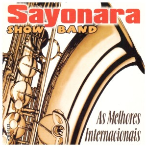 Sayonara Show Band的專輯As Melhores Internacionais