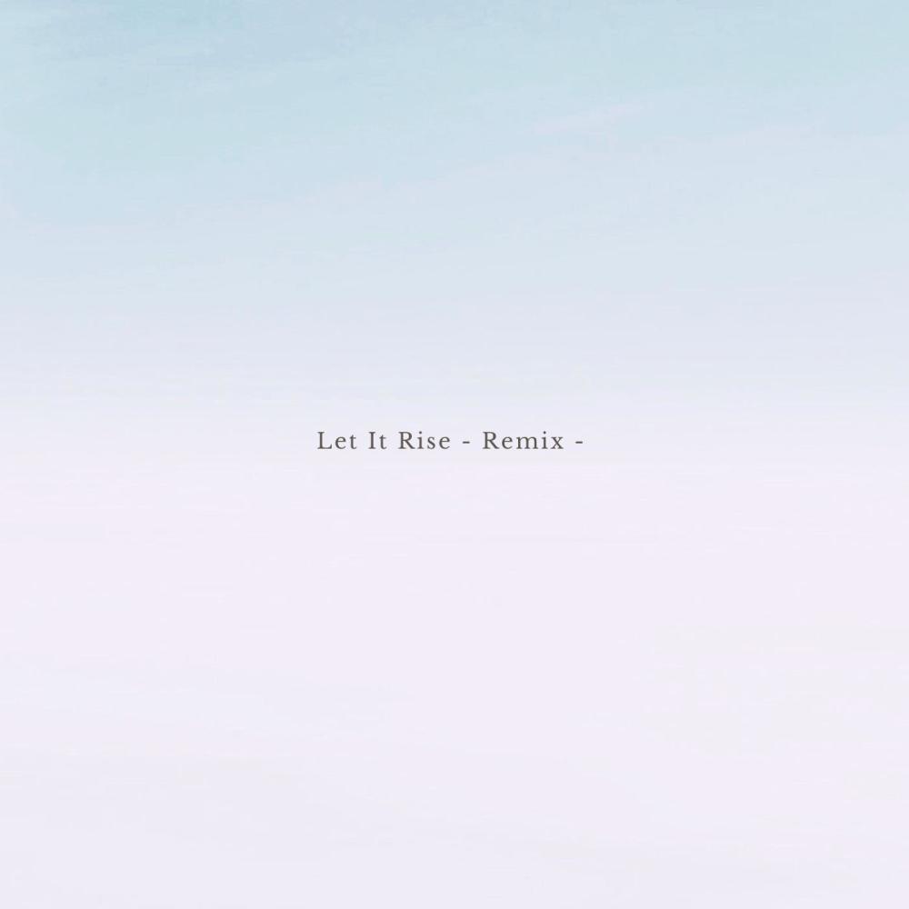 Let It Rise (SummerChill Remix Extended)