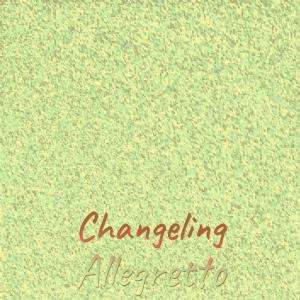 Album Changeling Allegretto from Various