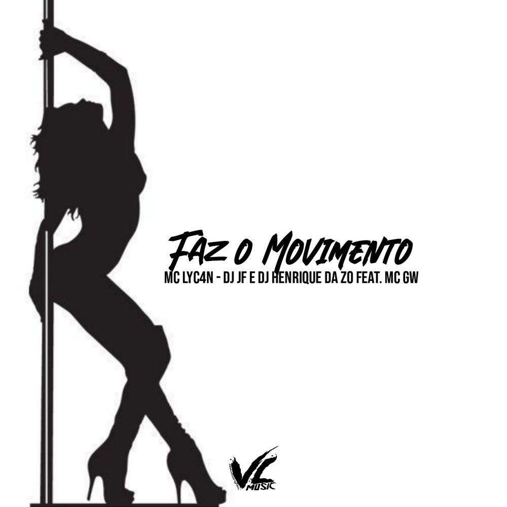 Faz o Movimento (Explicit)