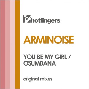 อัลบัม You Be My Girl / Osumbana ศิลปิน Arminoise