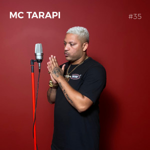 收听Movimento的SALA VERMELHA #35 - MC Tarapi (Explicit)歌词歌曲