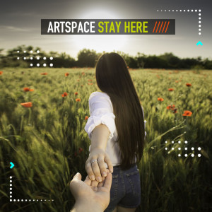 ArtSpace的專輯Stay Here