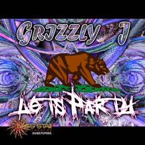 Grizzly J的專輯Grizzly-J - Let's Party EP