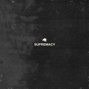 收聽THE FEVER 333的SUPREMACY (Explicit)歌詞歌曲