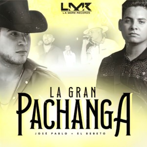 Album La Gran Pachanga (En Vivo) oleh El Bebeto