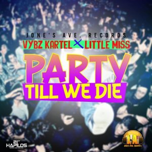 收聽Little Miss的Party Till We Die歌詞歌曲